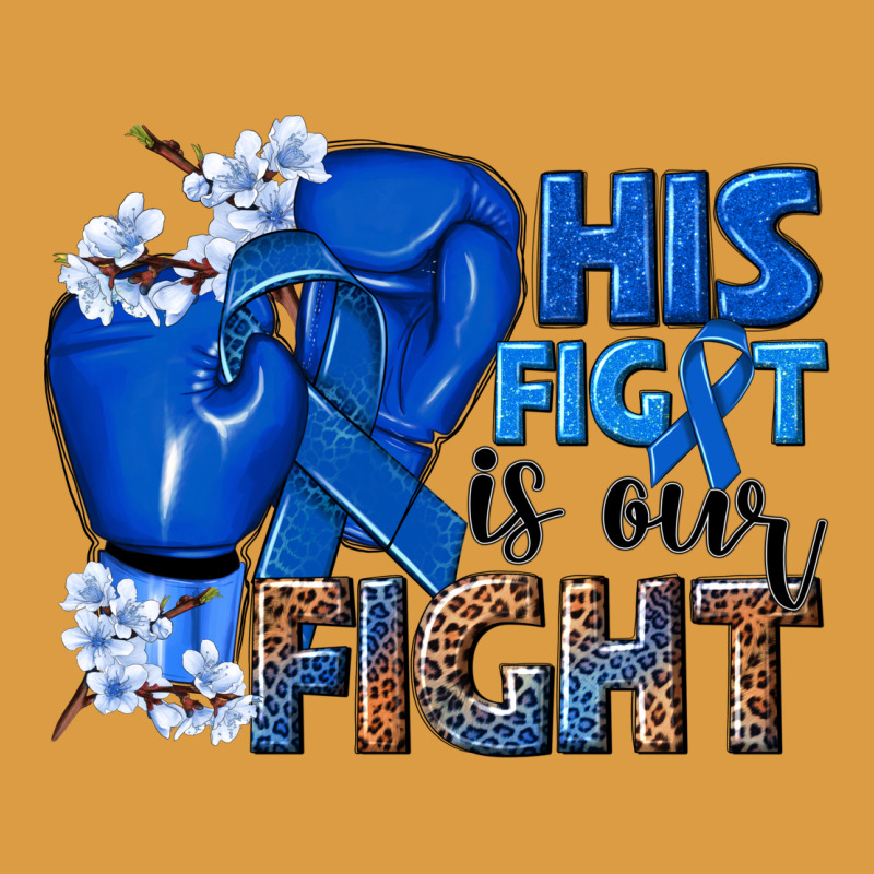 His Fight Is Our Fight Colon Cancer Blue Ribbon Urban Heavy Tee by NancyCooperArtShop | Teevron