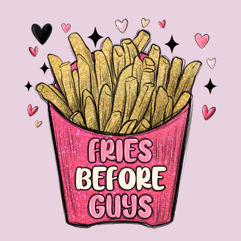 Fries Before Guys Classic Tee by MaliasSmallBusiness | Teevron