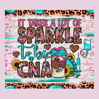 It Takes A Lot Of Sparkle To Be A Cna Ladies Tee | Teevron