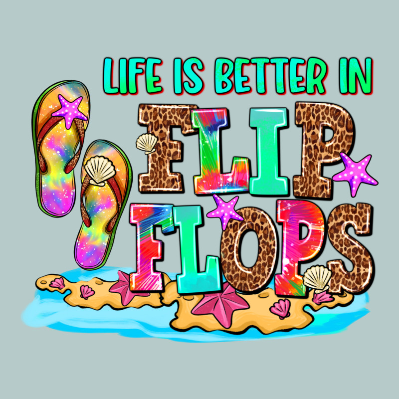 Life Is Better In Flip Flops Heavy Core Tee by AdoDesignShop | Teevron