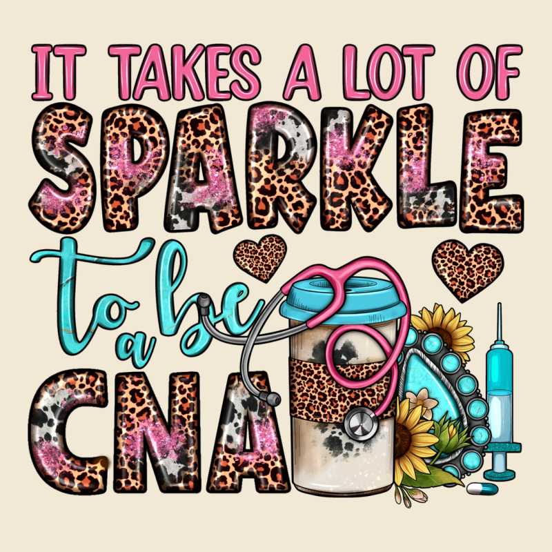 It Takes A Lot Of Sparkle To Be A Cna Ladies Tee by JahusDesignShop | Teevron