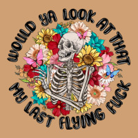 Would Ya Look At That My Last Flying Fuck Vintage Tee | Teevron