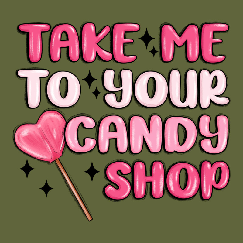 Take Me To Your Candy Shop Classic Tee by MaliasSmallBusiness | Teevron