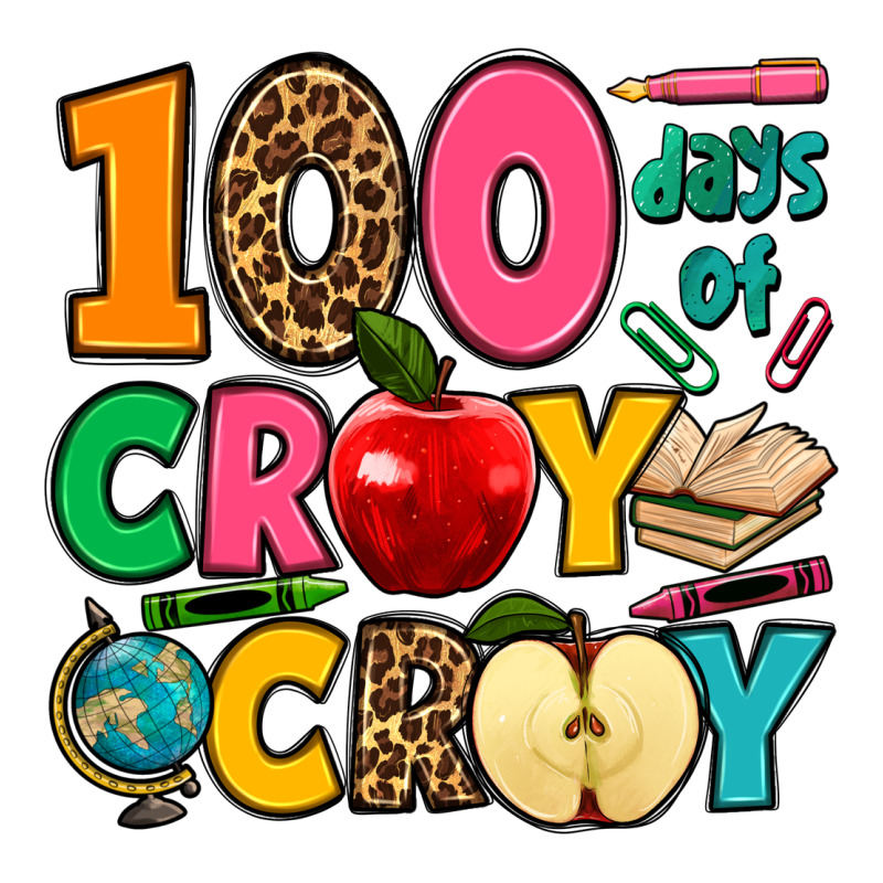 100 Days Of Cray Cray Premium Tee by Jasminsmagicworld | Teevron