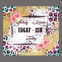 Feeling Kinda Idgaf   Ish Today Urban Heavy Tee | Teevron