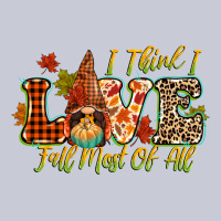 I Think I Love Fall Most Of All Heavyweight Hoodie | Teevron