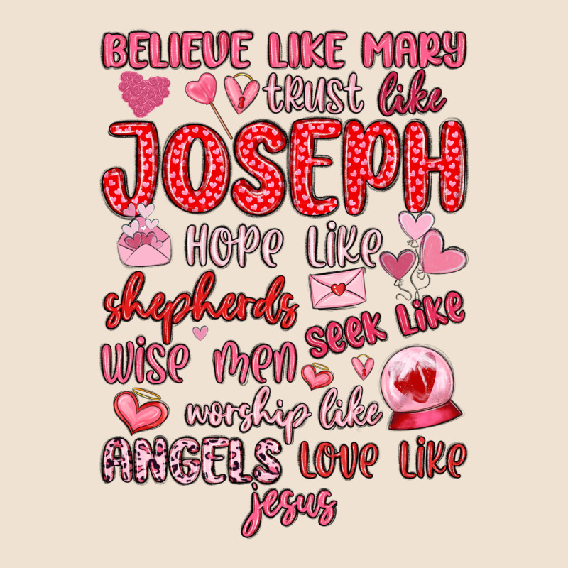 Believe Like Mary Trust Like Joseph Valentine S Da Urban Heavy Tee by MaliasSmallBusiness | Teevron