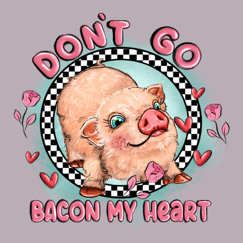 Dont Go Bacon My Heart Vintage Tee by MaliasSmallBusiness | Teevron