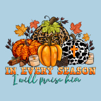 In Every Season I Will Praise Him Premium Hoodie | Teevron