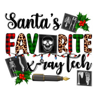 santa's favorite x ray tech | Teevron