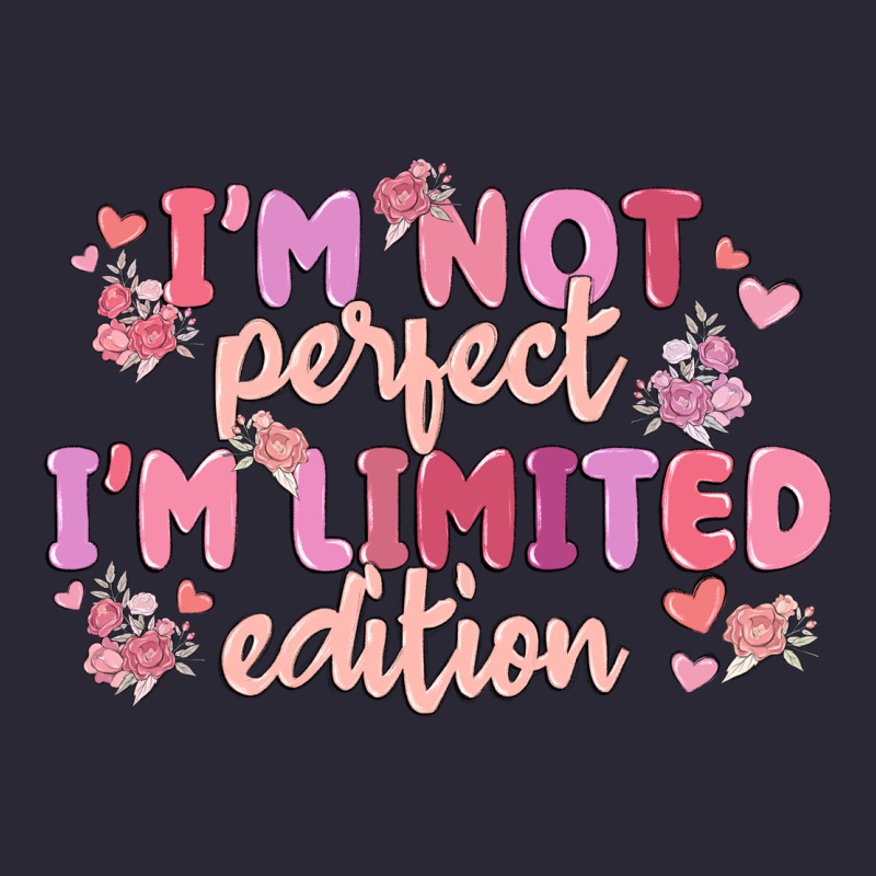 I'm Not Perfect I'm Limited Edition Vintage Tee by MaliasSmallBusiness | Teevron