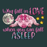 Why Fall In Love When You Can Fall Asleep Premium Hoodie | Teevron
