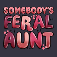 Somebodys Feral Aunt Vintage Hoodie | Teevron