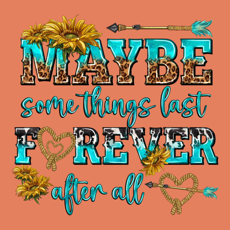 Maybe Some Things Last Forever After All Classic Tee by NancyCooperArtShop | Teevron