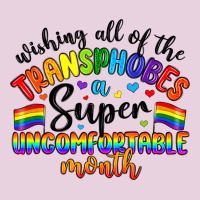 Wishing All Of The Transphobes Uncomfortable Month Ladies Tee | Teevron