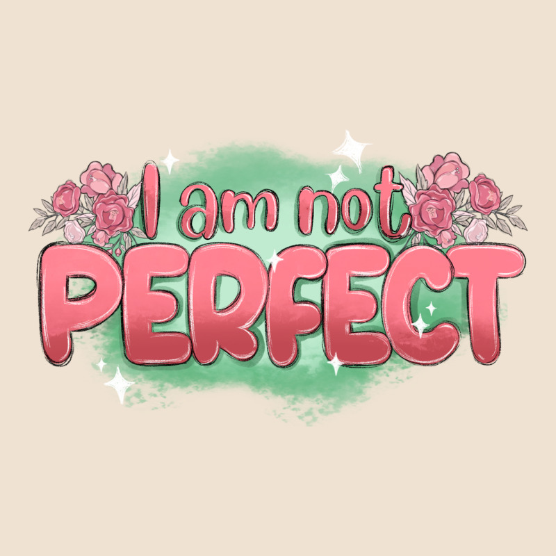 I Am Not Perfect Urban Heavy Tee by MaliasSmallBusiness | Teevron