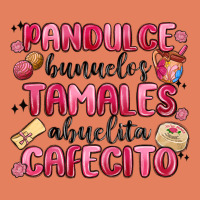 Pandulce Bunuelos Tamales Abuelita Cafecito Classic Tee | Teevron