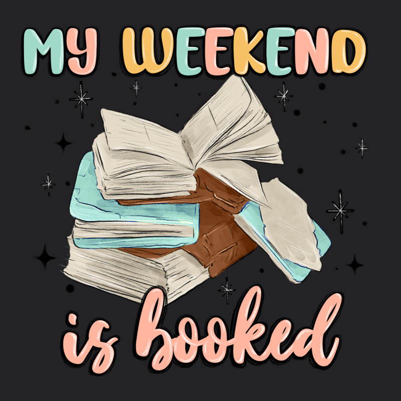 My Weekend Is Booked Vintage Tee by MaliasSmallBusiness | Teevron