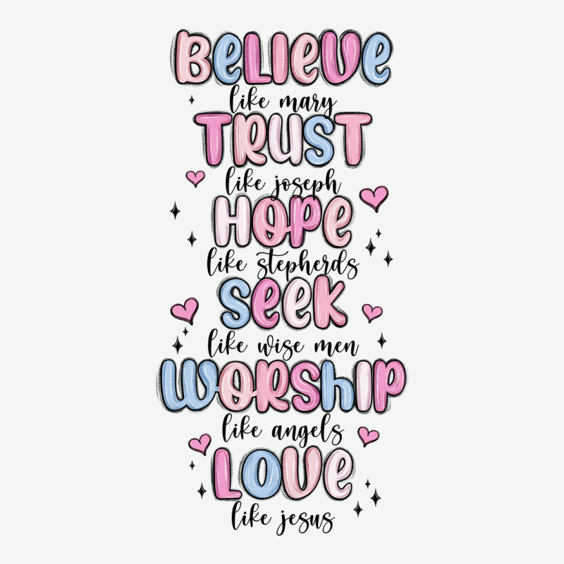 Believe Like Mary Trust Like Joseph Valentine S Da Urban Heavy Tee by MaliasSmallBusiness | Teevron