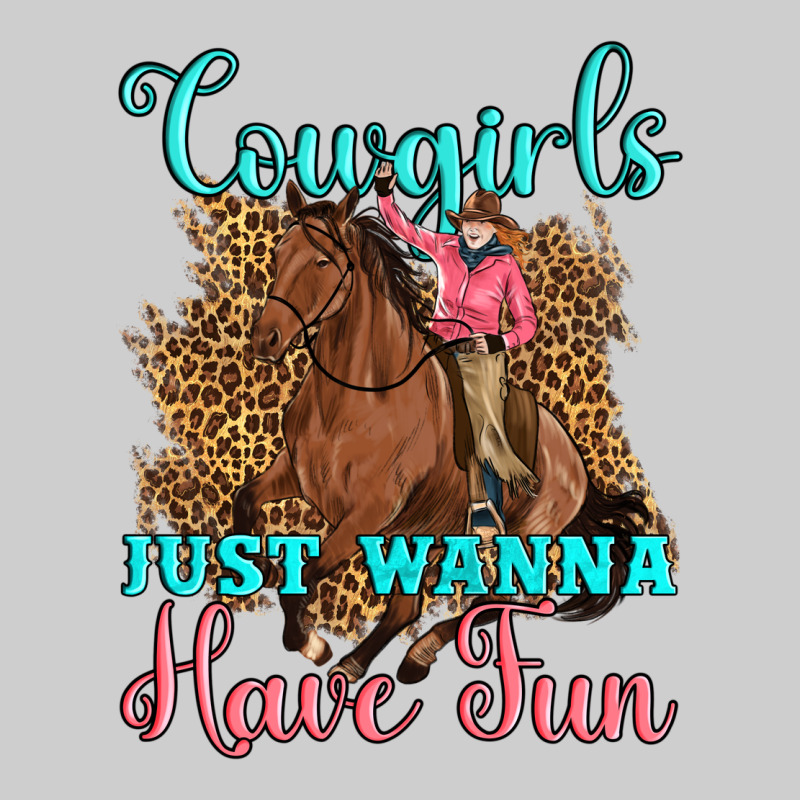 Cowgirls Just Wanna Have Fun Premium Tee by Artiststas | Teevron
