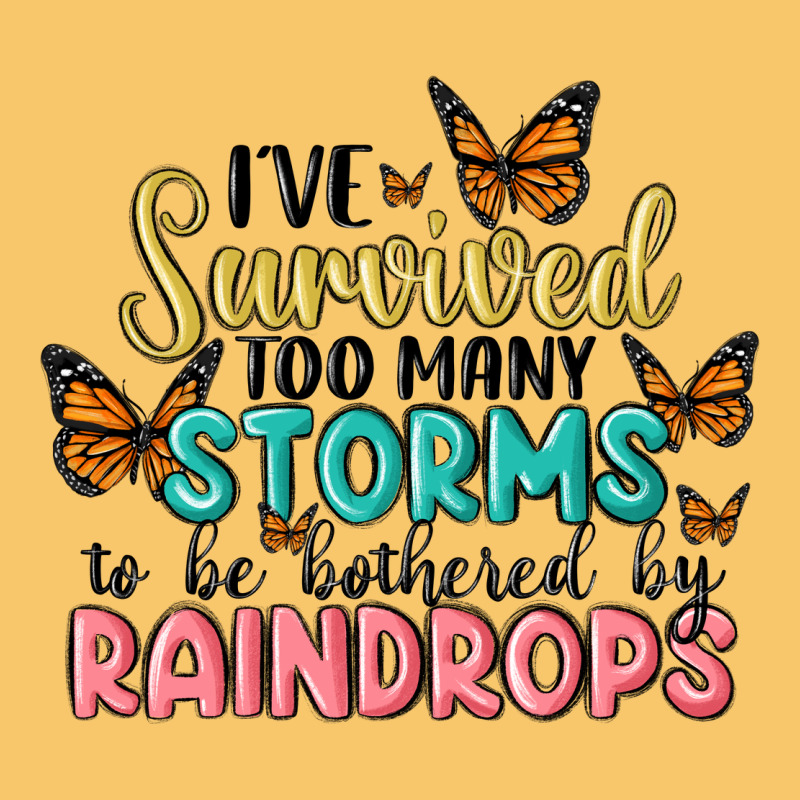I Have Survived Too Many Storms To Be Bothered By Raindrops Malia Vintage Hoodie by MaliasSmallBusiness | Teevron