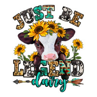 just be legend dairy heifer | Teevron