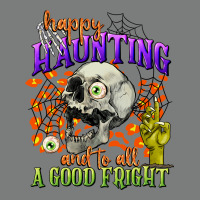 Happy Haunting And To All A Good Fright Premium Hoodie | Teevron