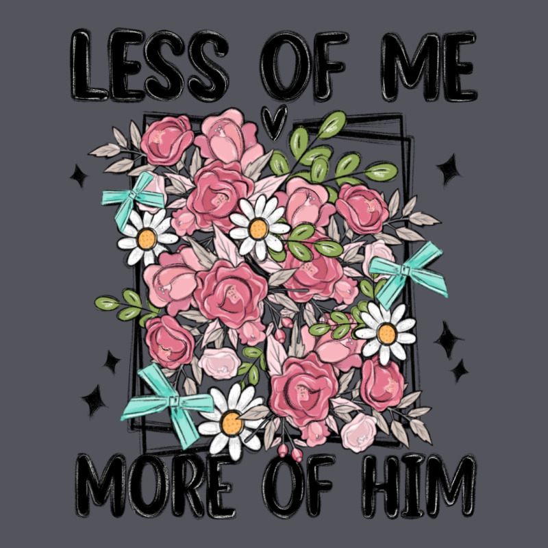 Less Of Me More Of Him Vintage Hoodie by MaliasSmallBusiness | Teevron