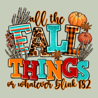 All The Fall Thıngs Or Whatever Ladies Tee | Teevron