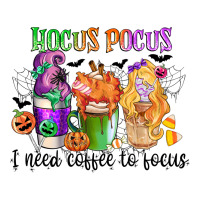 hocus pocus i need coffee to focus | Teevron