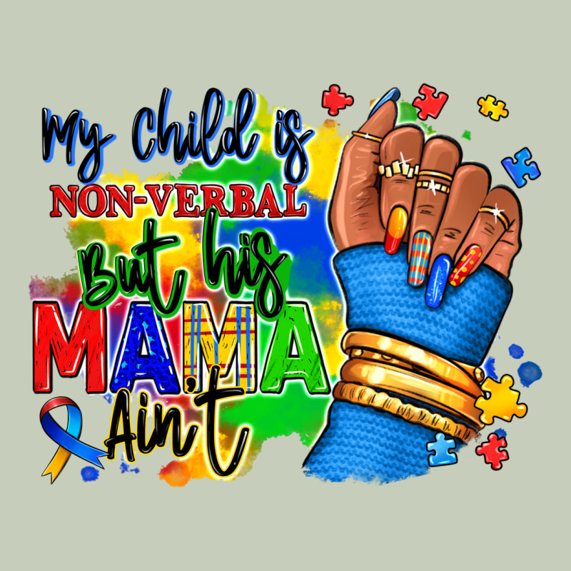 My Child Is Non Verbal But His Mama Aint Afro Ladies Tee by RanaPortraitStore | Teevron