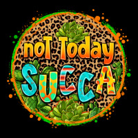 Not Today Succa Heavy Core Tee | Teevron