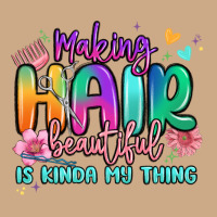 Making Hair Beautiful Is Kinda My Thing Vintage Hoodie | Teevron