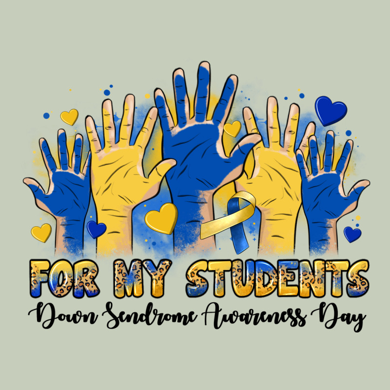 For My Students Down Sendrome Awareness Day Ladies Tee by Artiststas | Teevron