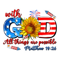 with god all things are possible usa | Teevron