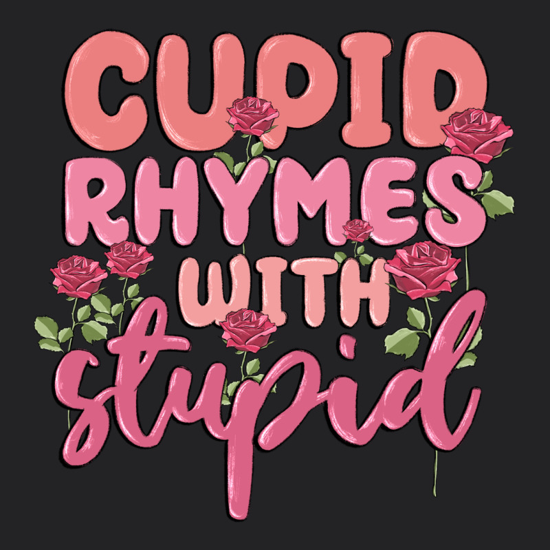 Cupid Rhymes With Stupid Vintage Tee by MaliasSmallBusiness | Teevron