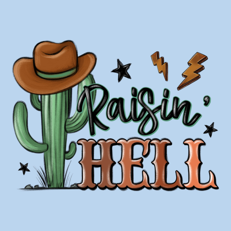 Raisin Hell Cowboy Cactus Classic Tee by MaliasSmallBusiness | Teevron
