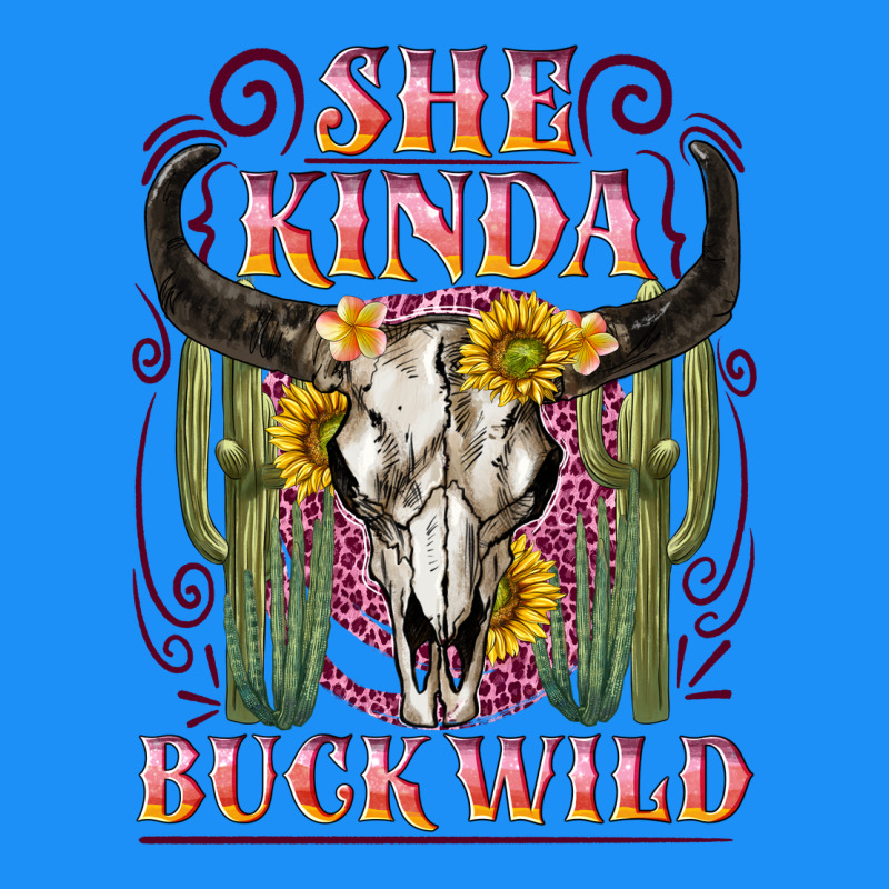She Kinda Buck Wild With Bull Skull Classic Tee by NancyCooperArtShop | Teevron
