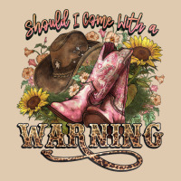 Shouldve Come With A Warning Boots  Cowboy Classic Tee | Teevron