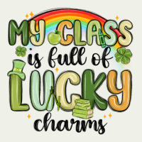 My Class Is Full Of Lucky Charms Urban Heavy Tee | Teevron