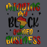 Minding My Black Owned Business Vintage Hoodie | Teevron