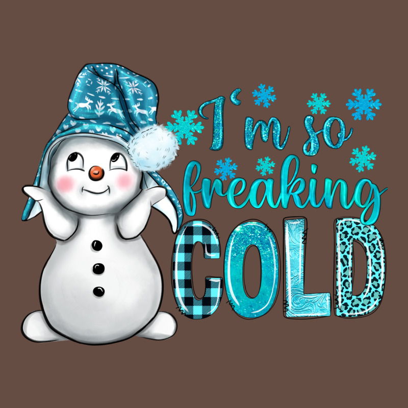 I'm So Freaking Cold Bbs Long Sleeve Tee by BundleAndBundleShop | Teevron