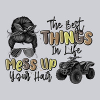The Best Things In Life Mess Up Your Hair Classic Tee | Teevron