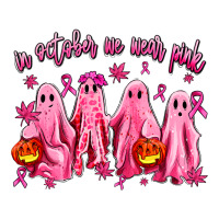 in october we wear pink ghosts | Teevron