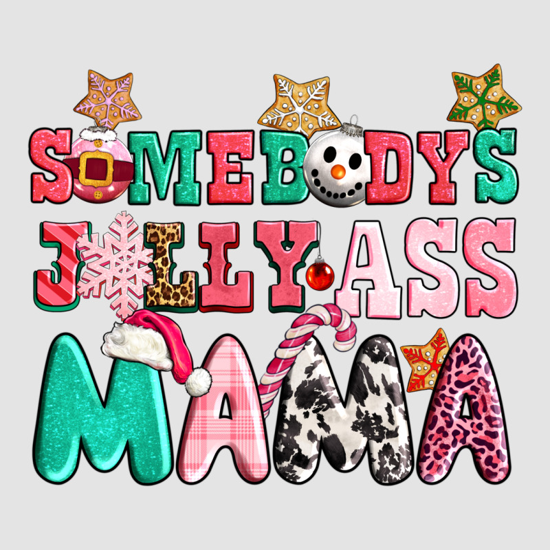 Somebody Jolly Ass Mama Pink Christmas Premium Sweatshirt by CowGirlArtShop | Teevron