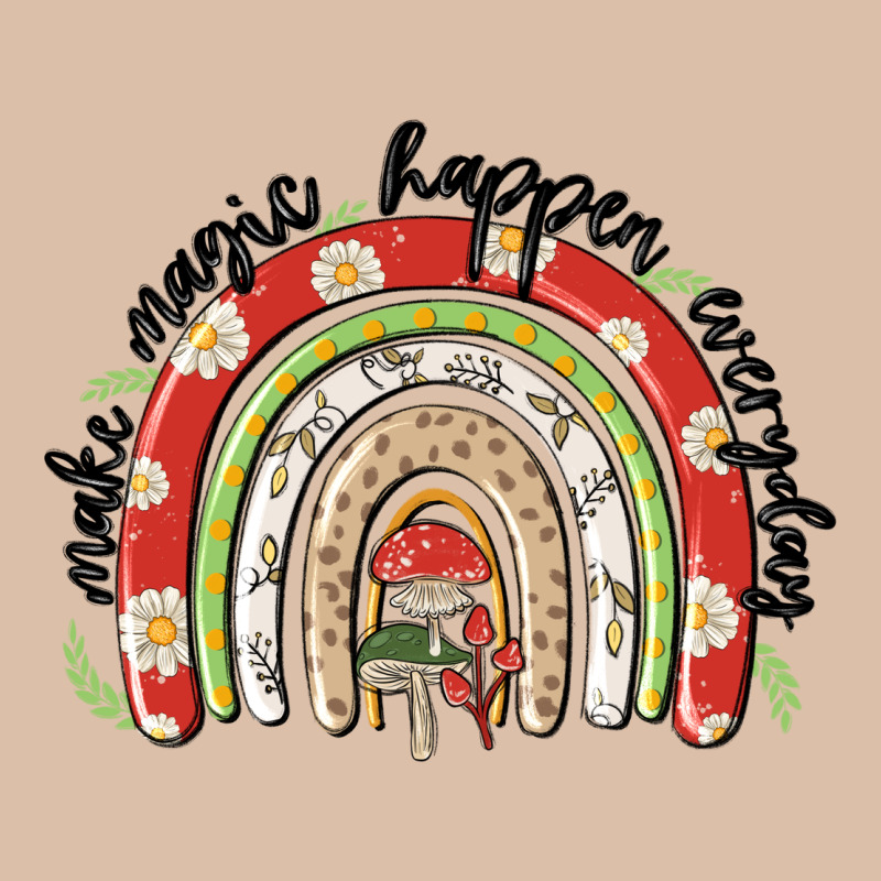 Make Magic Happen Everyday Urban Heavy Tee by MaliasSmallBusiness | Teevron