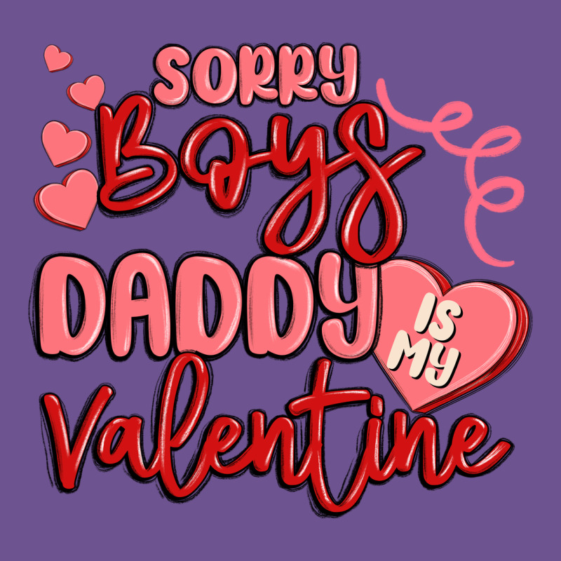 Sorry Boys Daddy Is My Valentine Vintage Tee by MaliasSmallBusiness | Teevron
