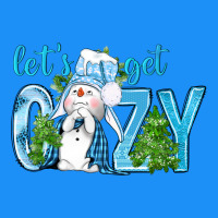 Lets Get Cozy Classic Tee | Teevron