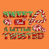 Sweet But A Little Twisted Premium Sweatshirt | Teevron