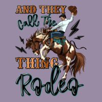 And They Call The Thing Rodeo Cowboy Classic Tee | Teevron
